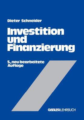 【预售】Investition Und Finanzierung: Lehrbuch Der