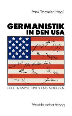 【预售】Germanistik in Den USA: Neue Entwicklungen Und