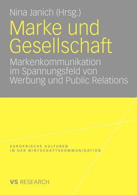 【预售】Marke Und Gesellschaft: Markenkommunikation Im