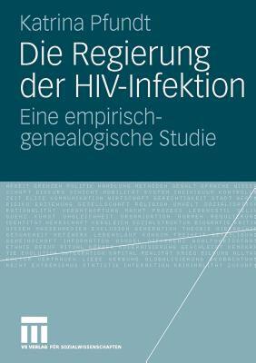 【预售】Die Regierung Der HIV-Infektion: Eine