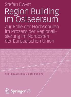 【预售】Region Building Im Ostseeraum: Zur Rolle Der