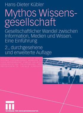 【预售】Mythos Wissensgesellschaft: Gesellschaftlicher