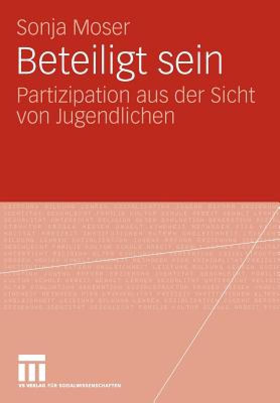 【预售】Beteiligt Sein: Partizipation Aus Der Sicht Von