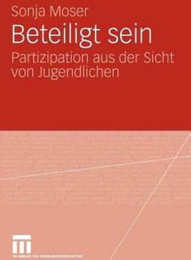 【预售】Beteiligt Sein: Partizipation Aus Der Sicht Von