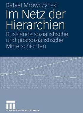 【预售】Im Netz Der Hierarchien: Russlands Sozialistische