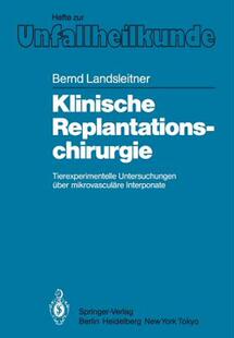 【预售】Klinische Replantationschirurgie: Tierexperimentelle
