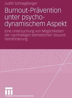 【预售】Burnout-Pravention Unter Psychodynamischem Aspekt: