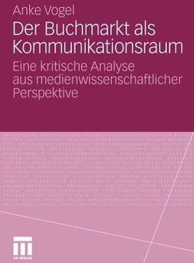 【预售】Der Buchmarkt ALS Kommunikationsraum: Eine Kritische