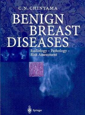 【预售】Benign Breast Diseases: Radiology Pathology Risk