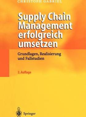 【预售】Supply Chain Management Erfolgreich Umsetzen: