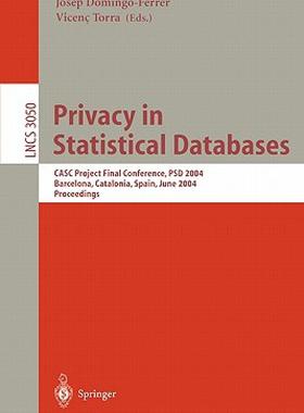 【预售】Privacy in Statistical Databases: Casc Project