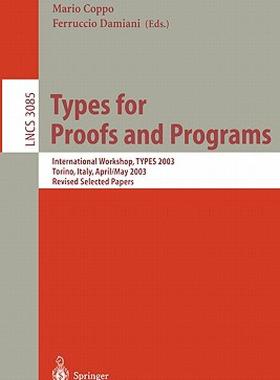 【预售】Types for Proofs and Programs: International