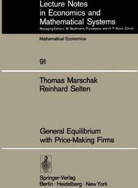 【预售】General Equilibrium with Price-Making Firms