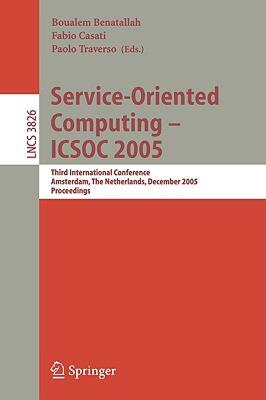 【预售】Service-Oriented Computing Icsoc 2005