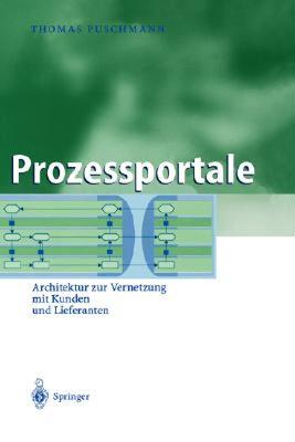 【预售】Prozessportale: Architektur Zur Vernetzung Mit