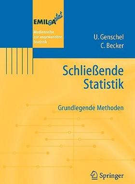 【预售】Schliessende Statistik: Grundlegende Methoden