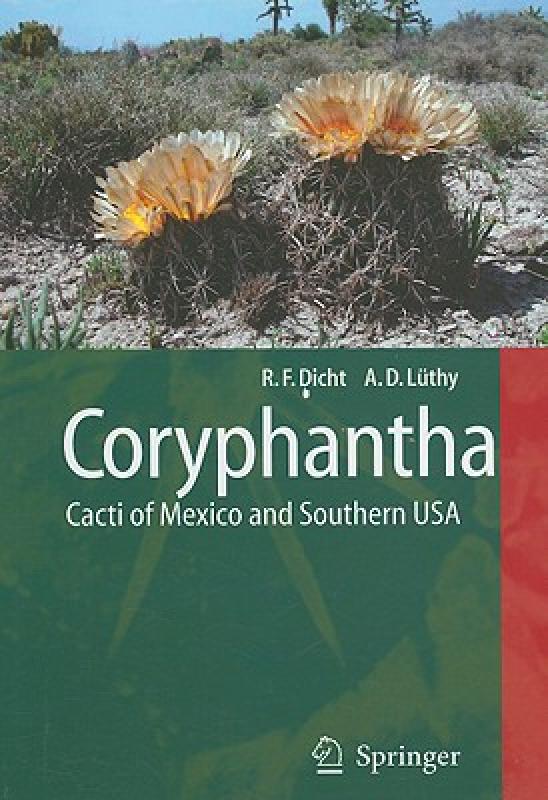 【预售】Coryphantha: Cacti of Mexico and Southern USA
