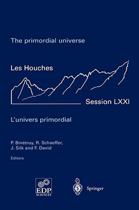 【预售】The Primordial Universe - L'Univers Primordial: 28
