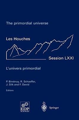 【预售】The Primordial Universe - L'Univers Primordial: 28