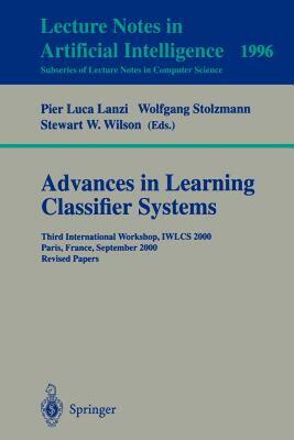 【预售】Advances in Learning Classifier Systems: Third