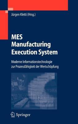 【预售】Mes - Manufacturing Execution System: Moderne