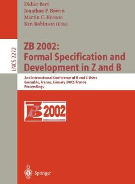 【预售】Zb 2002: Formal Specification and Development in Z