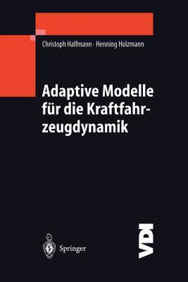 【预售】Adaptive Modelle Fur Die Kraftfahrzeugdynamik