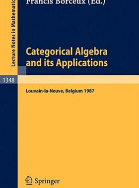【预售】Categorical Algebra and Its Applications: