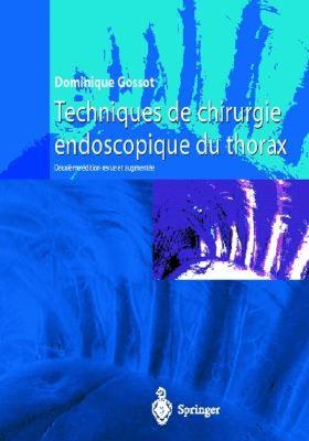 【预售】Techniques de Chirurgie Endoscopique Du Thorax
