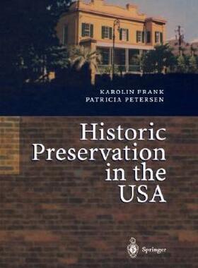 【预售】Historic Preservation in the USA