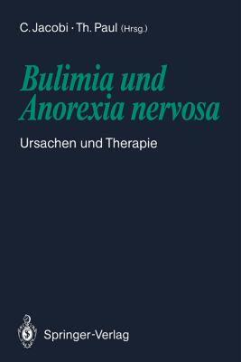 【预售】Bulimia Und Anorexia Nervosa: Ursachen Und Therapie