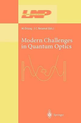 【预售】Modern Challenges in Quantum Optics: Selected Papers