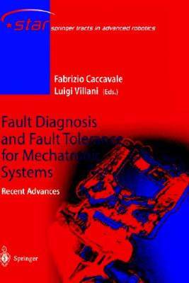 【预售】Fault Diagnosis and Fault Tolerance for Mechatronic