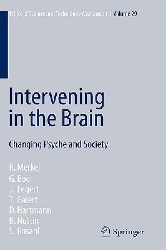 【预售】Intervening in the Brain: Changing Psyche and