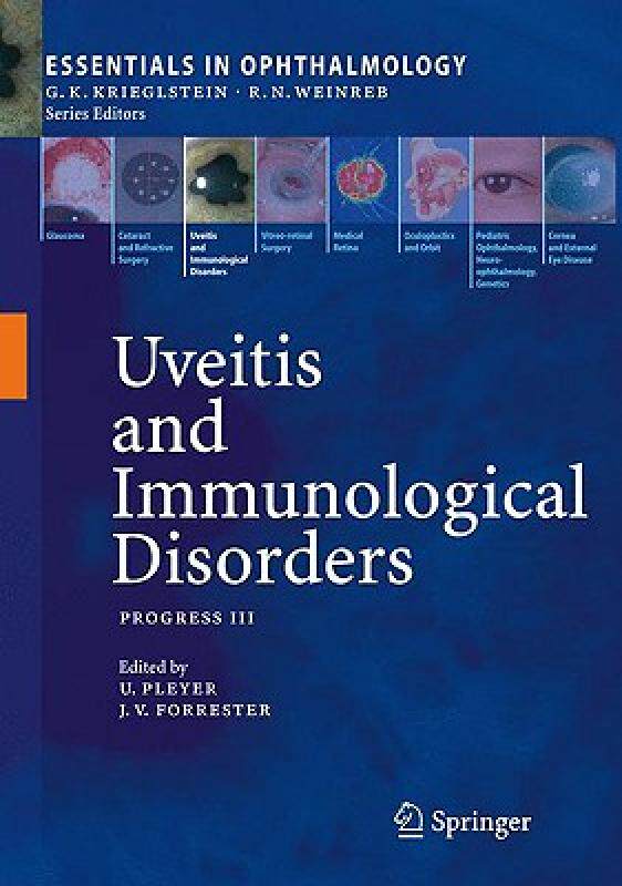 【预售】Uveitis and Immunological Disorders: Progress III