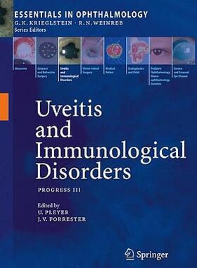 【预售】Uveitis and Immunological Disorders: Progress III