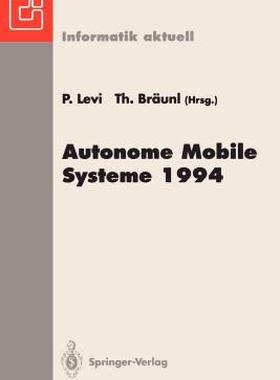 【预售】Autonome Mobile Systeme 1994: 10. Fachgesprach
