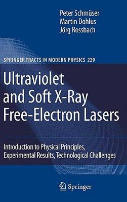 【预售】Ultraviolet and Soft X-Ray Free-Electron Lasers: