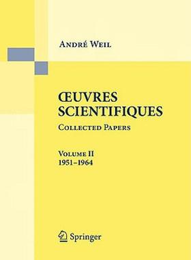 【预售】Oeuvres Scientifiques Collected Papers, Volume II: