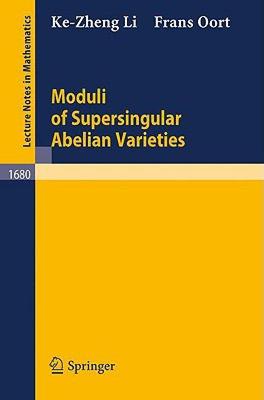 【预售】Moduli of Supersingular Abelian Varieties