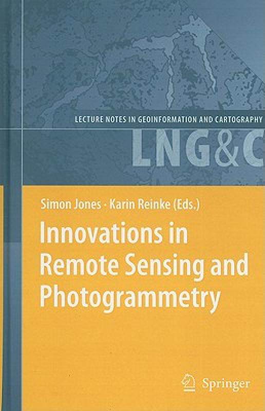 【预售】Innovations in Remote Sensing and Photogrammetry