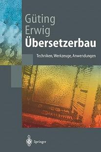 Werkzeuge Techniken Ubersetzerbau Anwendungen 预售