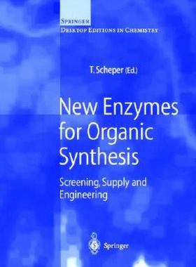 【预售】New Enzymes for Organic Synthesis: Screening, Supply