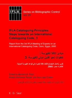 【预售】Ifla Cataloguing Principles: Steps Towards an