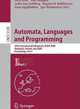 【预售】Automata, Languages and Programming: 35th