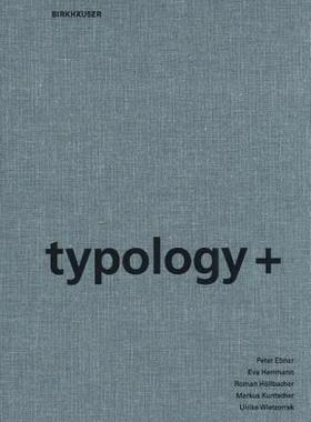 【预售】Typology+: Innovative Residential Architecture