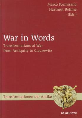 【预售】War in Words: Transformations of War from Antiquity