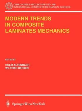 【预售】Modern Trends in Composite Laminates Mechanics
