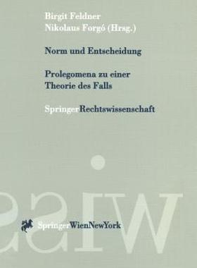 【预售】Norm Und Entscheidung: Prolegomena Zu Einer Theorie