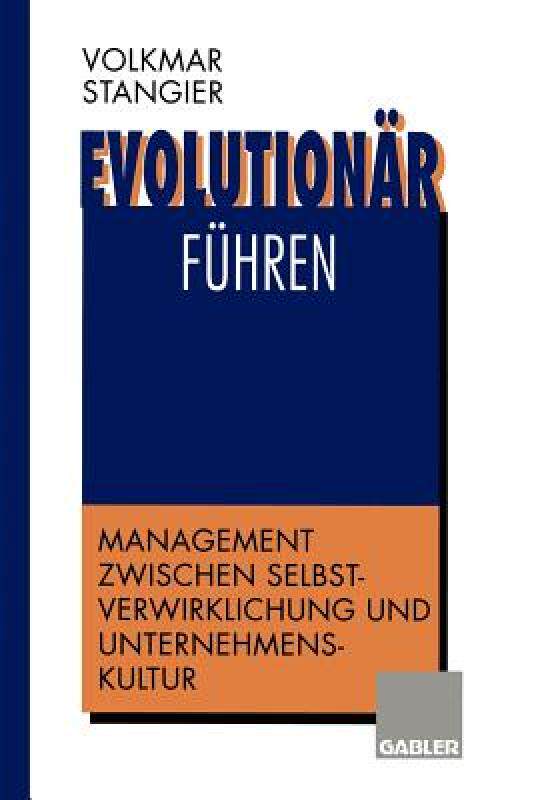 【预售】Evolutionar Fuhren: Management Zwischen